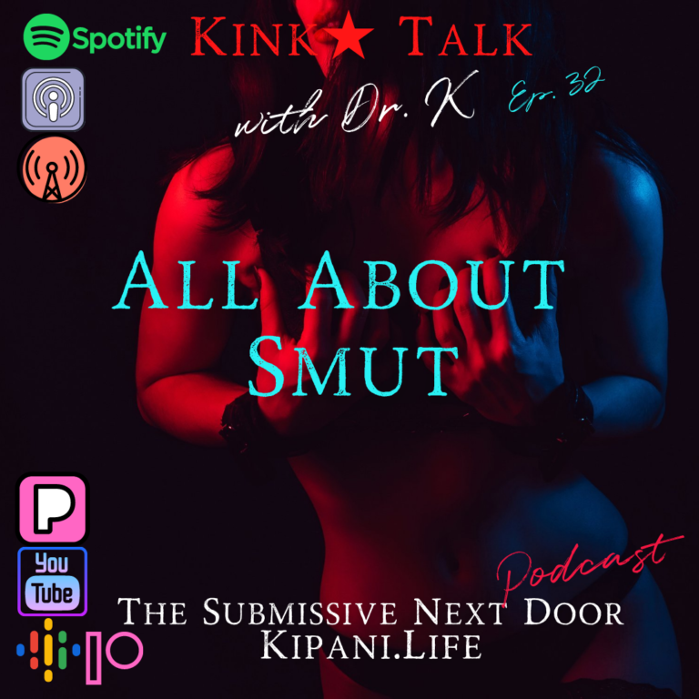 Ep. 32 – All About Smut